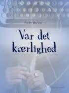Var det kærlighed