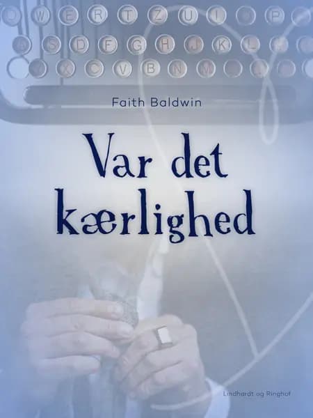 Var det kærlighed af Faith Baldwin