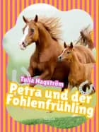 Petra und der Fohlenfrühling
