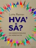 Hva så?