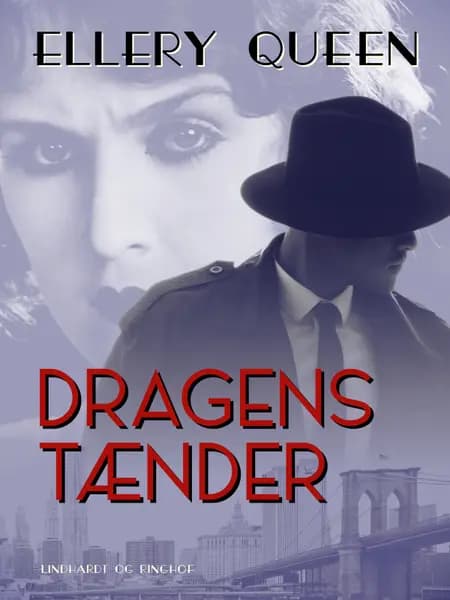 Dragens tænder af Ellery Queen