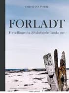 Forladt af Christina Vorre