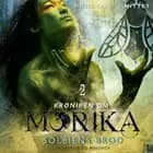 Krøniken om Morika 2 - Solbiens brod af Sidsel Sander Mittet