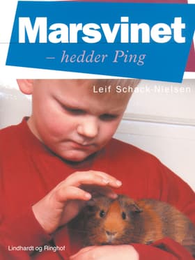 Marsvinet - hedder Ping af Leif Schack-Nielsen