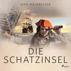 Die Schatzinsel af Dirk Walbrecker