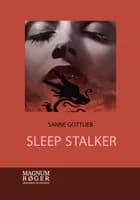 Sleep stalker af Sanne Gottlieb