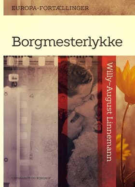 Borgmesterlykke af Willy-August Linnemann