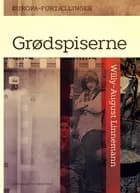Grødspiserne af Willy-August Linnemann