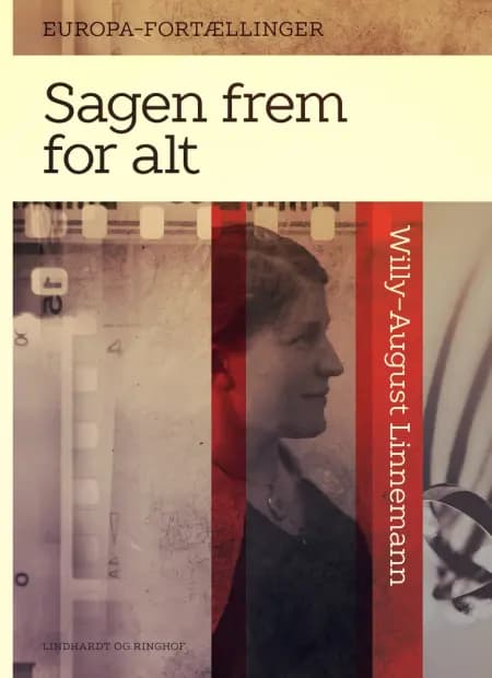 Sagen frem for alt af Willy-August Linnemann