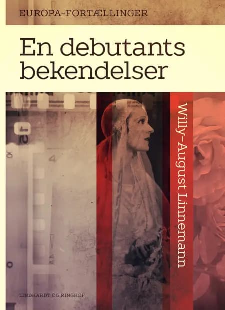 En debutants bekendelser af Willy-August Linnemann