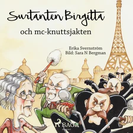 Surtanten Birgitta och mc-knuttsjakten af Erika Svernström