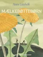 Mælkebøttebørn