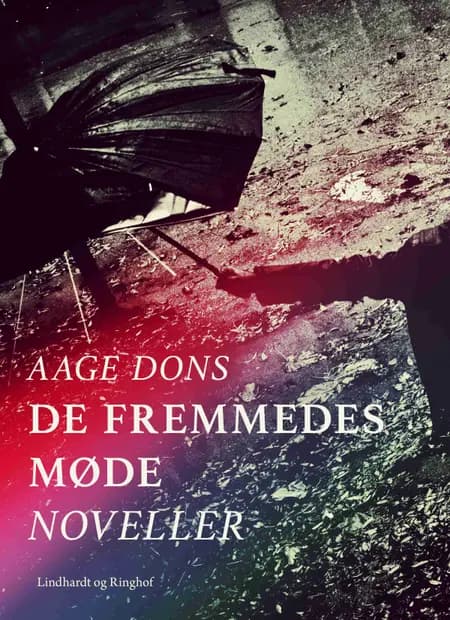De fremmedes møde af Aage Dons