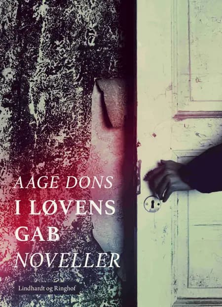 I løvens gab af Aage Dons