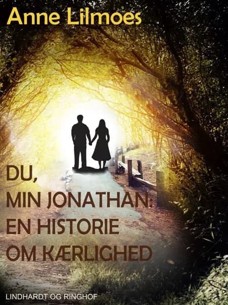 Du, min Jonathan af Anne Lilmoes