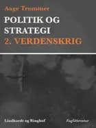 Politik og strategi, 2. Verdenskrig