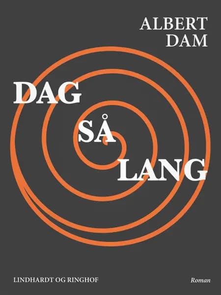 Dag så lang af Albert Dam