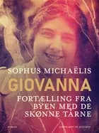 Giovanna. Fortælling fra byen med de skønne tårne