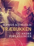 Træbukken og andre fortællinger