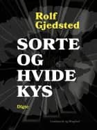 Sorte og hvide kys
