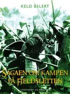 Sagaen om kampen på fjeldsletten