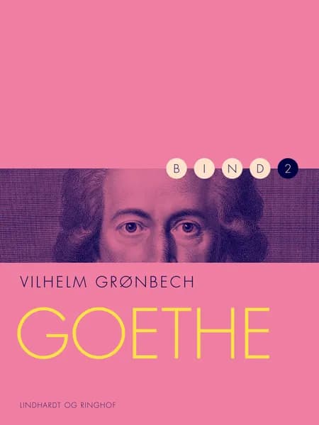 Goethe 2 af Vilhelm Grønbech