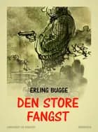 Den store fangst