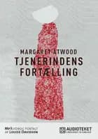Tjenerindens fortælling af Margaret Atwood