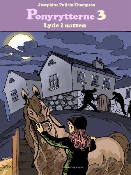 Ponyrytterne. Lyde i natten af Josephine Pullein-Thompson