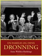 En familie og dens dronning