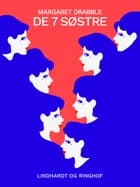 De syv søstre af Margaret Drabble