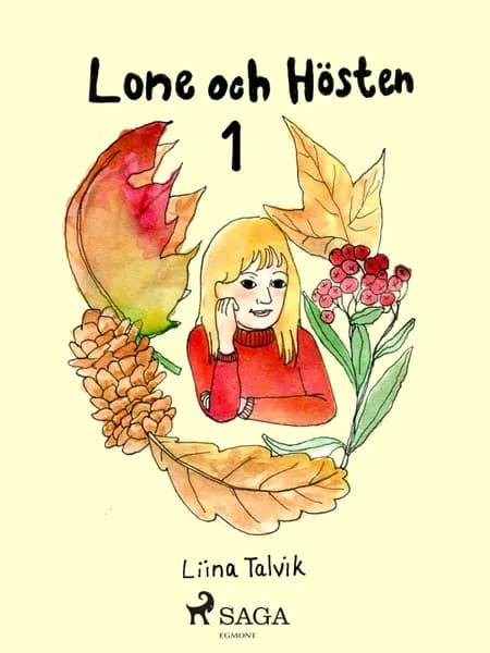 Lone och hösten af Liina Talvik