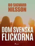Dom svenska flickorna