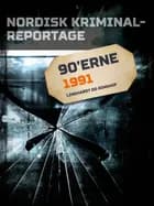 Nordisk Kriminalreportage 1991 