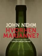 Hvorhen Marianne?
