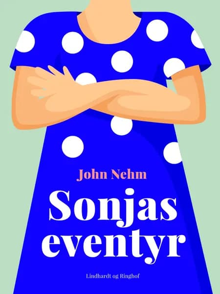 Sonjas eventyr af John Nehm