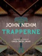 Trapperne af John Nehm