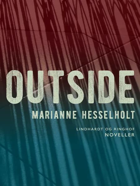 Outside af Marianne Hesselholt