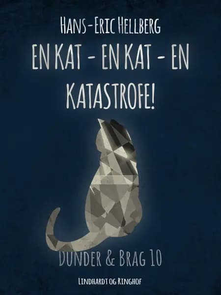 En kat - en kat - en katastrofe! af Hans-Eric Hellberg