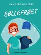 Bøllefrøet af Hans-Eric Hellberg