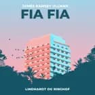 Fia Fia af James Ramsey Ullman