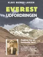 Everest-udfordringen. Dagbog fra en hemmelig færd af Klavs Becker-Larsen