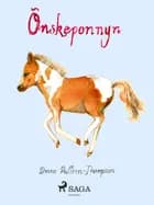 Önskeponnyn af Diana Pullein Thompson
