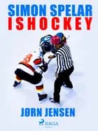 Simon spelar ishockey