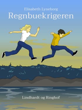 Regnbuekrigeren af Elisabeth Lyneborg