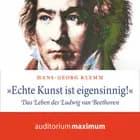 »Echte Kunst ist eigensinnig!« af Hans-Georg Klemm