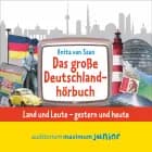 Das große Deutschlandhörbuch