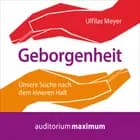 Geborgenheit