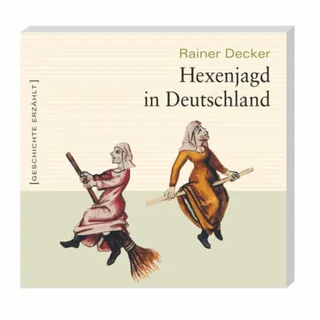 Hexenjagd in Deutschland af Rainer Decker