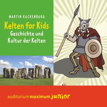 Kelten für Kids af Martin Kuckenburg